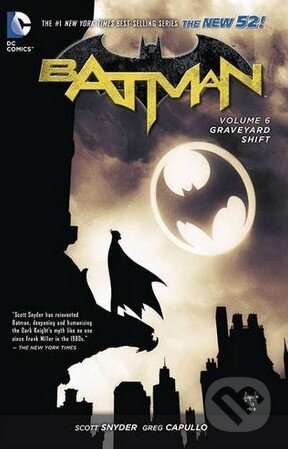Batman: Graveyard Shift - Scott Snyder, DC Comics, 2015