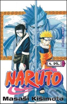 Kniha: Naruto 4: Most hrdinů (Masaši Kišimoto). Crew, 2015 Kniha: Naruto 4: Most hrdinů (Masaši Kišimoto). Crew, 2015