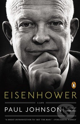 Kniha: Eisenhower (Paul Johnson). Penguin Books, 2015 Kniha: Eisenhower (Paul Johnson). Penguin Books, 2015