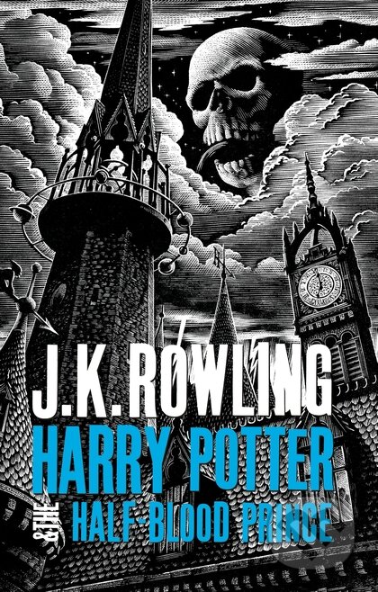Kniha: Harry Potter and the Half-Blood Prince (J.K. Rowling). Bloomsbury, 2015 Kniha: Harry Potter and the Half-Blood Prince (J.K. Rowling). Bloomsbury, 2015