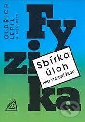 Kniha: Fyzika: sbírka úloh pro střední školy (Milan Bednařík, Miroslava Široká a Oldřich Lepil). Spoločnosť Prometheus, 1995 Kniha: Fyzika: sbírka úloh pro střední školy (Milan Bednařík, Miroslava Široká a Oldřich Lepil). Spoločnosť Prometheus, 1995
