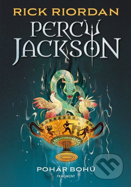 Kniha: Percy Jackson – Pohár bohů (Rick Riordan). Nakladatelství Fragment, 2023 Kniha: Percy Jackson – Pohár bohů (Rick Riordan). Nakladatelství Fragment, 2023