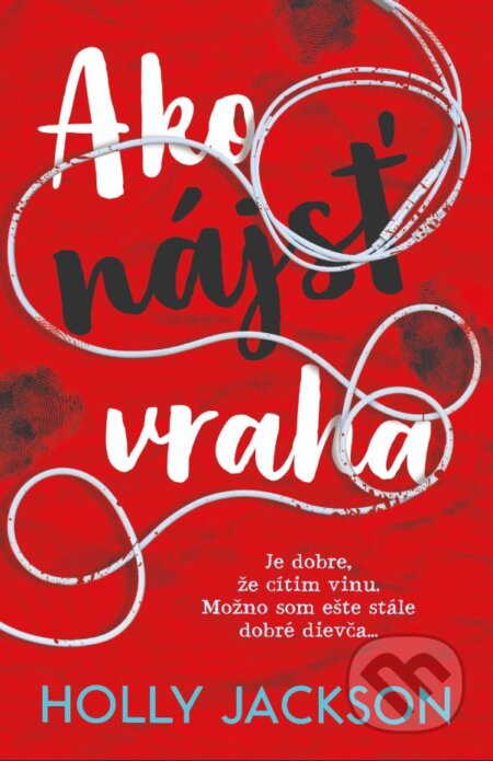 Kniha: SET Ako nájsť vraha (Holly Jackson), 2023 Kniha: SET Ako nájsť vraha (Holly Jackson), 2023