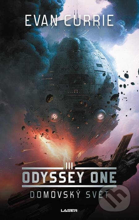 E-kniha: Odyssey One: Domovský svět (Evan Currie). Laser books, 2023 E-kniha: Odyssey One: Domovský svět (Evan Currie). Laser books, 2023