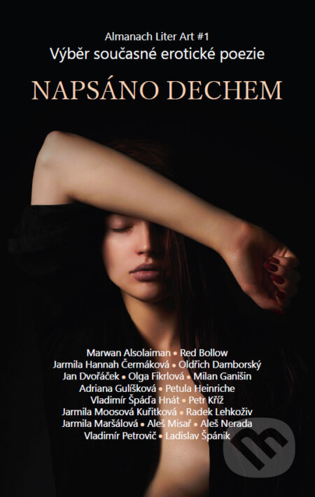 Kniha: Napsáno dechem (Autorský kolektiv). Adriana Gulíšková, 2023 Kniha: Napsáno dechem (Autorský kolektiv). Adriana Gulíšková, 2023