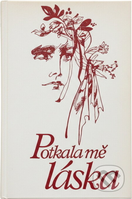 Kniha: Potkala mě láska (Josef Frais). , 1994 Kniha: Potkala mě láska (Josef Frais). , 1994
