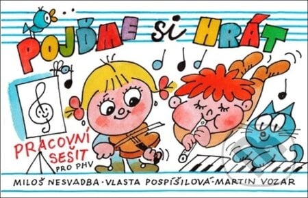 Pojďme si hrát - Vlasta Pospíšilová, Martin Vozar, Talacko Music, 2023