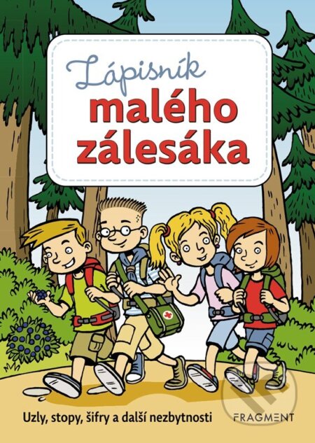Kniha: Zápisník malého zálesáka (Martina Honzů, Martina Procházková a Zdeněk Chval). Nakladatelství Fragment, 2023 Kniha: Zápisník malého zálesáka (Martina Honzů, Martina Procházková a Zdeněk Chval). Nakladatelství Fragment, 2023