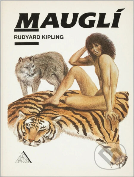 Kniha: Mauglí (Rudyard Kipling). , 1991 Kniha: Mauglí (Rudyard Kipling). , 1991