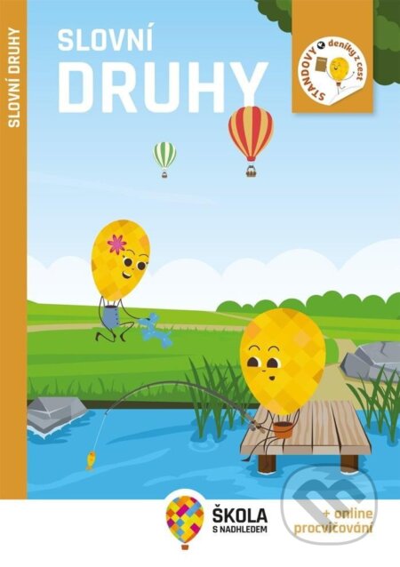 Kniha: Slovní druhy - Rozšiřující vzdělávací materiály (Fraus). Fraus, 2023 Kniha: Slovní druhy - Rozšiřující vzdělávací materiály (Fraus). Fraus, 2023