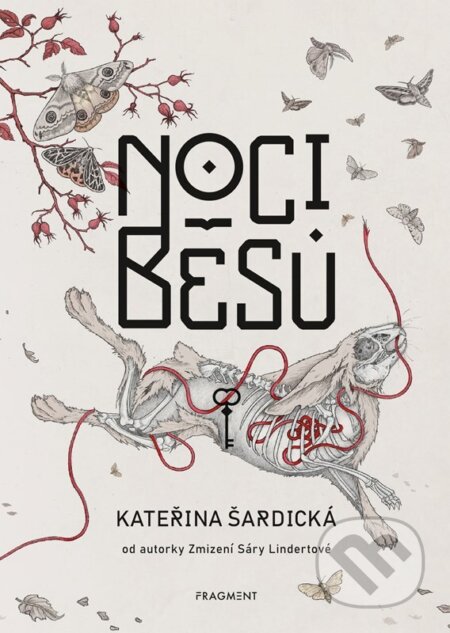 Kniha: Noci běsů (Kateřina Šardická). Nakladatelství Fragment, 2023 Kniha: Noci běsů (Kateřina Šardická). Nakladatelství Fragment, 2023