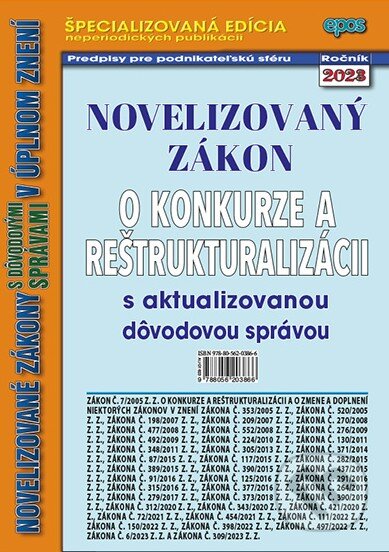Kniha: Novelizovaný zákon o konkurze a reštrukturalizácií (Epos). Epos, 2023 Kniha: Novelizovaný zákon o konkurze a reštrukturalizácií (Epos). Epos, 2023
