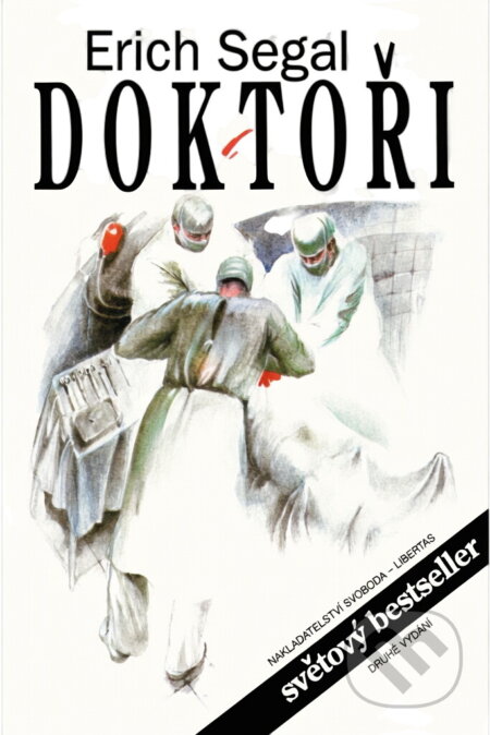 Kniha: Doktoři (Erich Segal). , 1993 Kniha: Doktoři (Erich Segal). , 1993