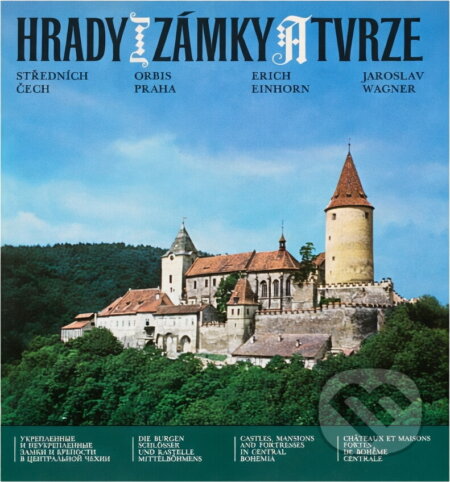 Kniha: Hrady, zámky a tvrze středních Čech (Erich Einhorn a Jaroslav Wagner). Orbis, 1974 Kniha: Hrady, zámky a tvrze středních Čech (Erich Einhorn a Jaroslav Wagner). Orbis, 1974