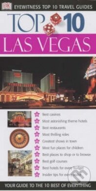 Kniha: Top 10 Las Vegas (Dorling Kindersley). Dorling Kindersley, 2002 Kniha: Top 10 Las Vegas (Dorling Kindersley). Dorling Kindersley, 2002