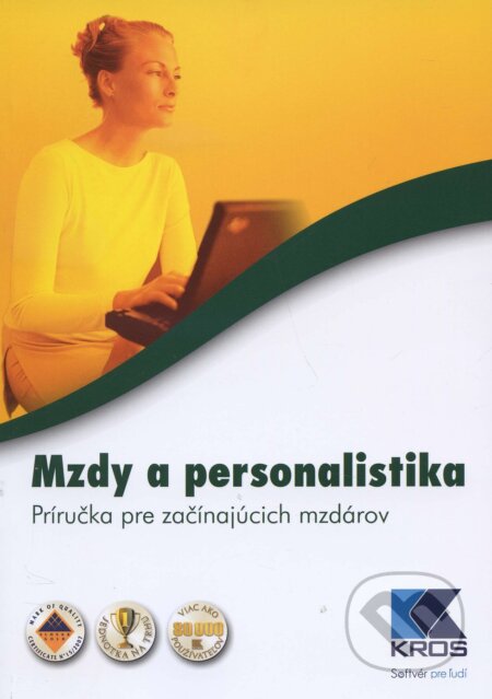Kniha: Mzdy a personalistika (Iveta Hronská). Kros, 2015 Kniha: Mzdy a personalistika (Iveta Hronská). Kros, 2015