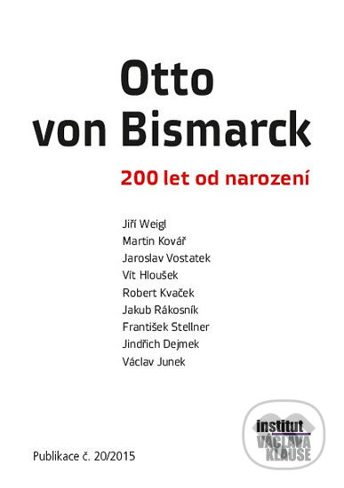 Kniha: Otto von Bismarck (CEP). CEP Kniha: Otto von Bismarck (CEP). CEP