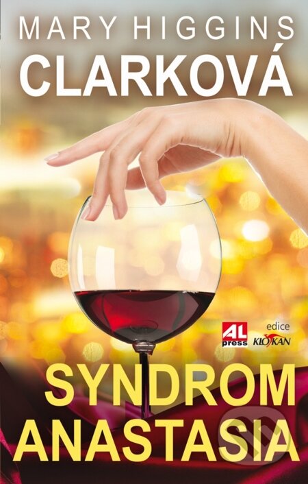E-kniha: Syndrom Anastasia (Mary Higgins Clark). Alpress, 2015 E-kniha: Syndrom Anastasia (Mary Higgins Clark). Alpress, 2015