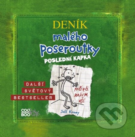 Audiokniha: Deník malého poseroutky 3 (Jeff Kinney a Václav Kopta). CooBoo CZ, 2015 Audiokniha: Deník malého poseroutky 3 (Jeff Kinney a Václav Kopta). CooBoo CZ, 2015