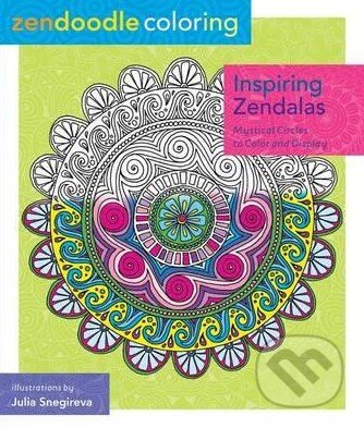 Kniha: Inspiring Zendalas (Julia Snegireva). St. Martins Griffin, 2015 Kniha: Inspiring Zendalas (Julia Snegireva). St. Martins Griffin, 2015