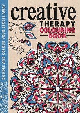 Kniha: Creative Therapy An Anti-Stress Colouring (Hannah Davies, Jo Taylor a Richard Merritt). Michael O'Mara Books Ltd, 2015 Kniha: Creative Therapy An Anti-Stress Colouring (Hannah Davies, Jo Taylor a Richard Merritt). Michael O'Mara Books Ltd, 2015