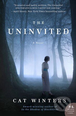 Kniha: The Uninvited (Cat Winters). William Morrow, 2015 Kniha: The Uninvited (Cat Winters). William Morrow, 2015
