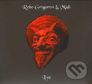 Hudobné CD: ROBO GRIGOROV & MIDI : Live (Hudobné albumy). Hudobné albumy Hudobné CD: ROBO GRIGOROV & MIDI : Live (Hudobné albumy). Hudobné albumy