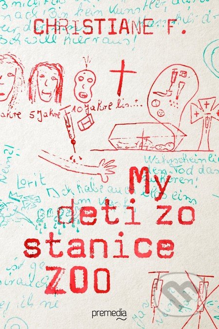 My deti zo stanice ZOO - Christiane F., 2015