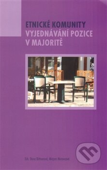 Kniha: Etnické komunity (Fakulta humanitních studií Univerzity Karlovy v Praze). Fakulta humanitních studií Univerzity Karlovy v Praze, 2013 Kniha: Etnické komunity (Fakulta humanitních studií Univerzity Karlovy v Praze). Fakulta humanitních studií Univerzity Karlovy v Praze, 2013