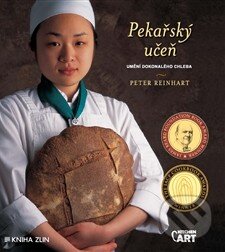 Kniha: Pekařský učeň (Peter Reinhart). Kniha Zlín, 2015 Kniha: Pekařský učeň (Peter Reinhart). Kniha Zlín, 2015