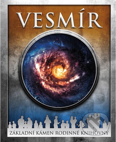 Kniha: Vesmír (Autorský kolektiv). Universum, 2015 Kniha: Vesmír (Autorský kolektiv). Universum, 2015