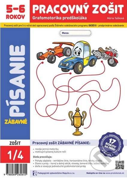 Kniha: Zábavné písanie (Mária Tašková). Maquita, 2015 Kniha: Zábavné písanie (Mária Tašková). Maquita, 2015