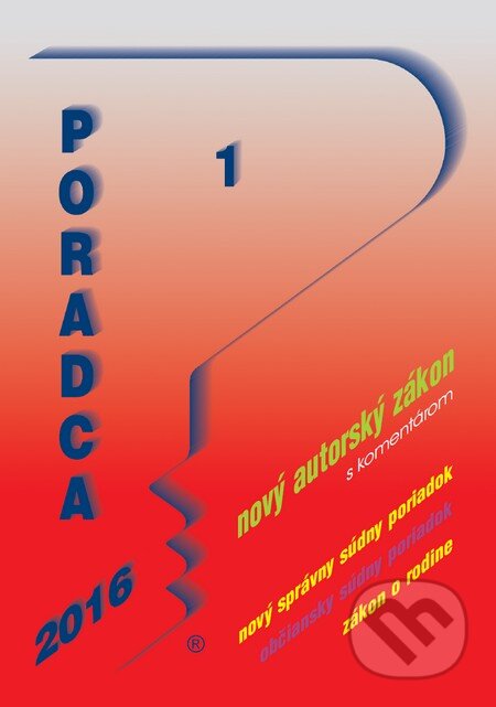 Kniha: Poradca 1/2016 (Poradca s.r.o.). Poradca s.r.o., 2015 Kniha: Poradca 1/2016 (Poradca s.r.o.). Poradca s.r.o., 2015