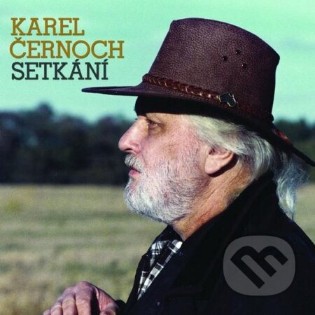Karel Černoch: Setkání (Karel Černoch). Universal Music, 2015 Karel Černoch: Setkání (Karel Černoch). Universal Music, 2015
