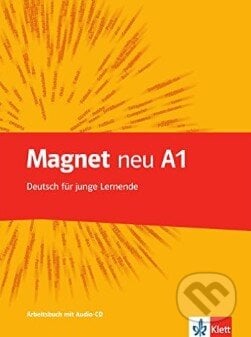 Magnet neu 1 (A1) - Arbeitsbuch + CD, Klett, 2014