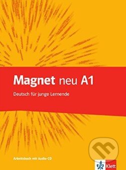 Kniha: Magnet neu 1 (A1) - Arbeitsbuch + CD (Klett). Klett, 2014 Kniha: Magnet neu 1 (A1) - Arbeitsbuch + CD (Klett). Klett, 2014