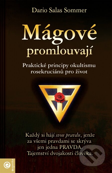 Kniha: Mágové promlouvají (Dario Salas Sommer). Eugenika, 2015 Kniha: Mágové promlouvají (Dario Salas Sommer). Eugenika, 2015
