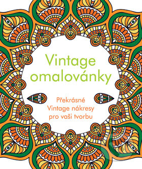 Kniha: Vintage omalovánky (Edice knihy Omega). Edice knihy Omega, 2015 Kniha: Vintage omalovánky (Edice knihy Omega). Edice knihy Omega, 2015