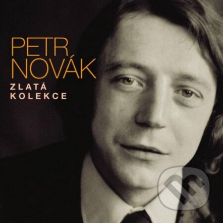 Hudobné CD: Petr Novák: Zlatá kolekce 1966-1996 (Supraphon). Supraphon, 2015 Hudobné CD: Petr Novák: Zlatá kolekce 1966-1996 (Supraphon). Supraphon, 2015
