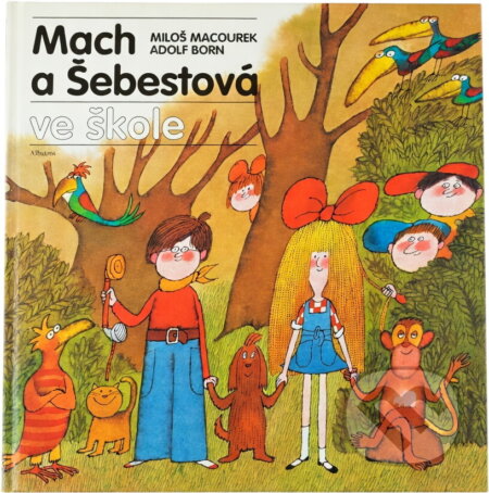 Kniha: Mach a Šebestová ve škole (Miloš Macourek). , 1997 Kniha: Mach a Šebestová ve škole (Miloš Macourek). , 1997