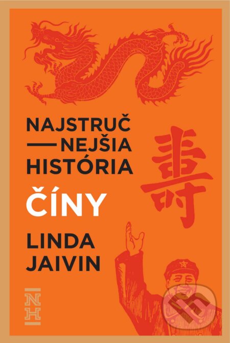 Kniha: Najstručnejšia história Číny (Linda Javin). Ultimo Press, 2023 Kniha: Najstručnejšia história Číny (Linda Javin). Ultimo Press, 2023
