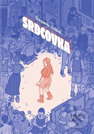 Kniha: Srdcovka (Štěpánka Jislová), 2023 Kniha: Srdcovka (Štěpánka Jislová), 2023