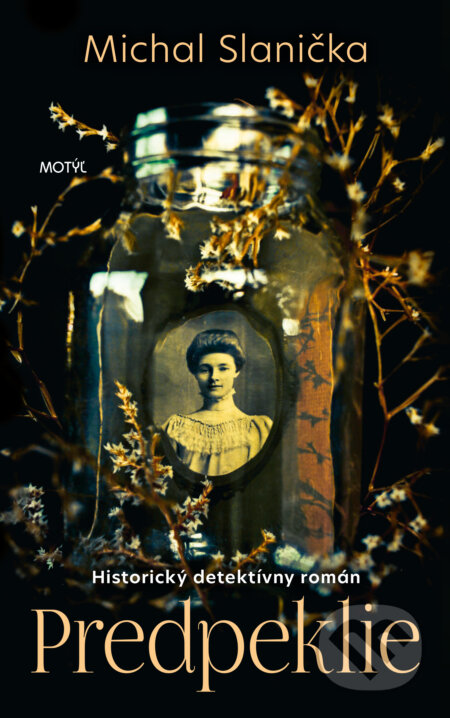 Kniha: Predpeklie (Michal Slanička). Motýľ, 2023 Kniha: Predpeklie (Michal Slanička). Motýľ, 2023