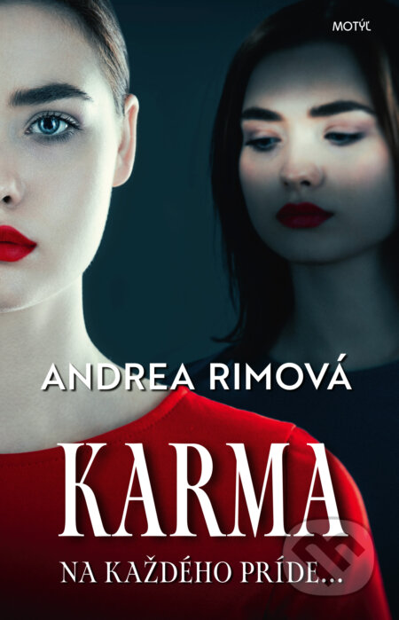 Kniha: Karma (Andrea Rimová). Motýľ, 2023 Kniha: Karma (Andrea Rimová). Motýľ, 2023