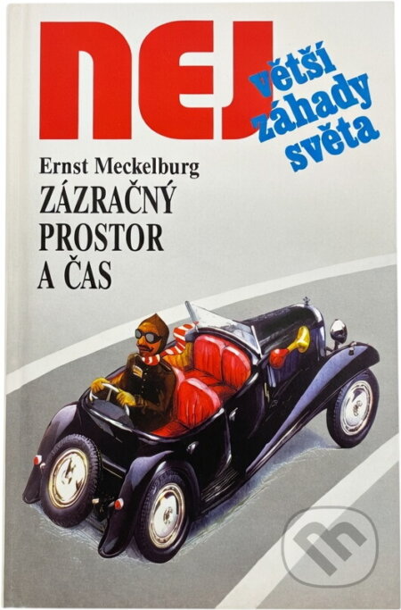 Kniha: Zázračný prostor a čas (Ernst Meckelburg). , 1999 Kniha: Zázračný prostor a čas (Ernst Meckelburg). , 1999