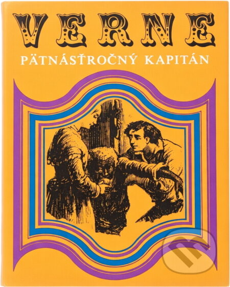 Kniha: Pätnásťročný kapitán (Jules Verne). Mladé letá, 1983 Kniha: Pätnásťročný kapitán (Jules Verne). Mladé letá, 1983