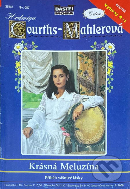 Kniha: Krásná Meluzína (Hedwig Courths-Mahler). Moba, 2000 Kniha: Krásná Meluzína (Hedwig Courths-Mahler). Moba, 2000
