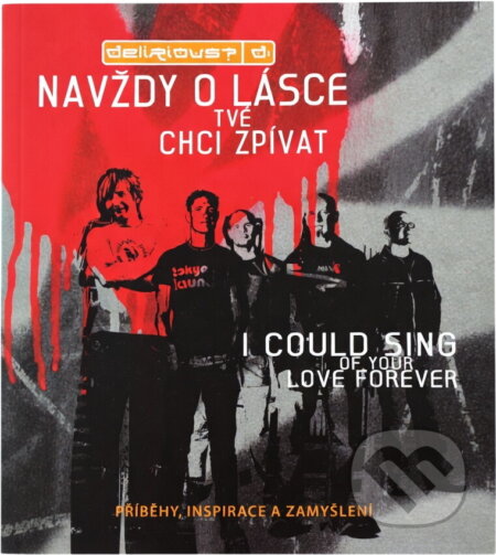 Kniha: Navždy o lásce tvé chci zpívat = I could sing of your love forever (Samuel). Samuel, 2008 Kniha: Navždy o lásce tvé chci zpívat = I could sing of your love forever (Samuel). Samuel, 2008