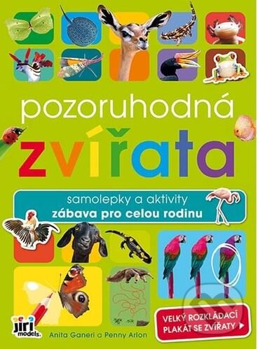 Kniha: Pozoruhodná zvířata (Jiří Models). Jiří Models, 2023 Kniha: Pozoruhodná zvířata (Jiří Models). Jiří Models, 2023