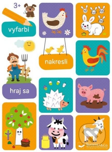 Kniha: Vyfarbi, nakresli, hraj sa (Svojtka&Co.). Svojtka&Co., 2023 Kniha: Vyfarbi, nakresli, hraj sa (Svojtka&Co.). Svojtka&Co., 2023